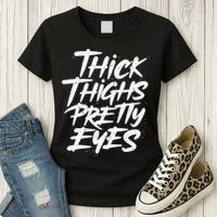 Thick Thighs Pretty Eyes Big Gym Fitness Women's T-Shirt thumb 3