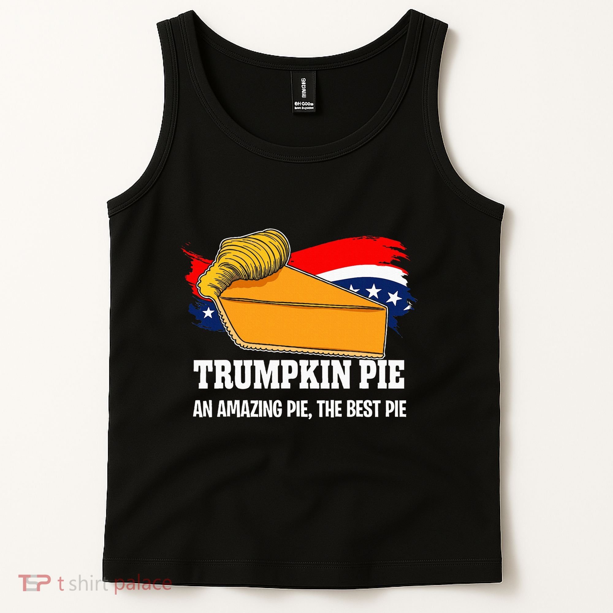Thanksgiving Trumpkin Pumpkin Pie Donald Trump Political Tank Top