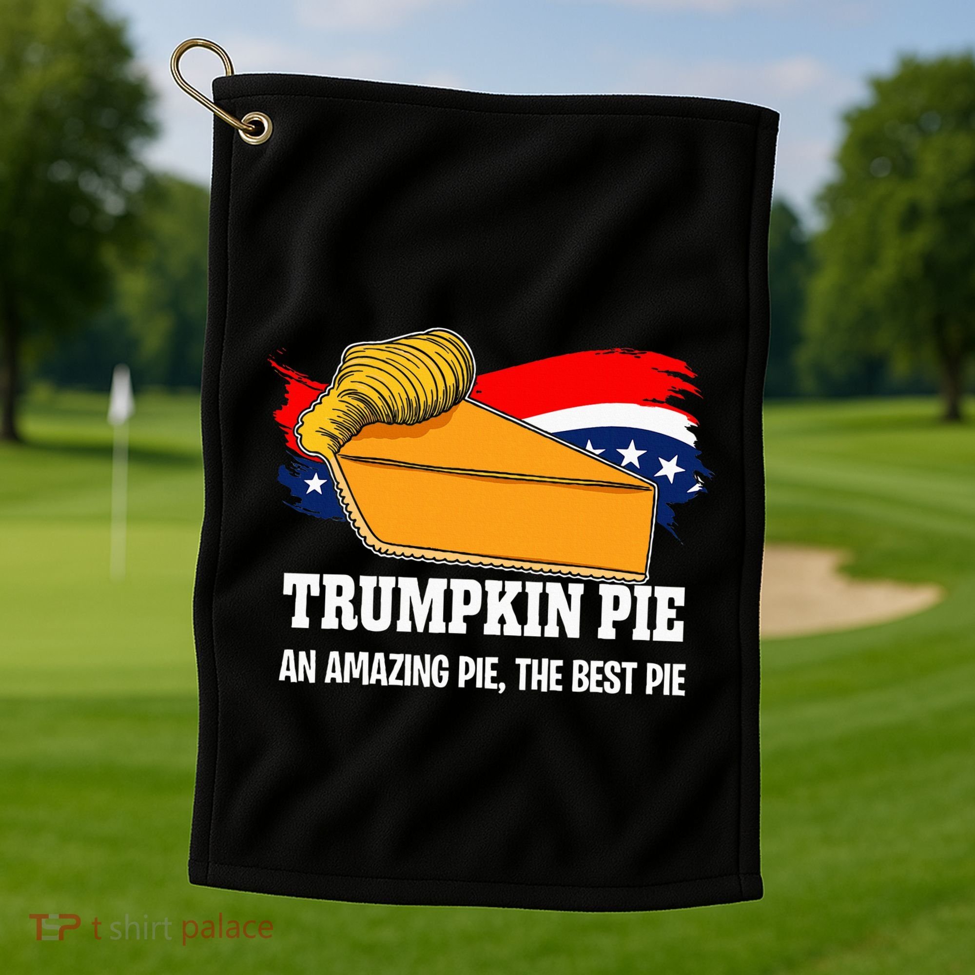 Thanksgiving Trumpkin Pumpkin Pie Donald Trump Political Golf Towel