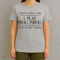 Table Tennis Player I Play Ping Pong & I Know Things T-Shirt thumb 4