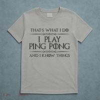 Table Tennis Player I Play Ping Pong & I Know Things T-Shirt thumb 5