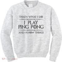 Table Tennis Player I Play Ping Pong & I Know Things Kids Sweatshirt thumb 0