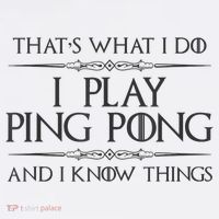 Table Tennis Player I Play Ping Pong & I Know Things Coffee Mug thumb 5