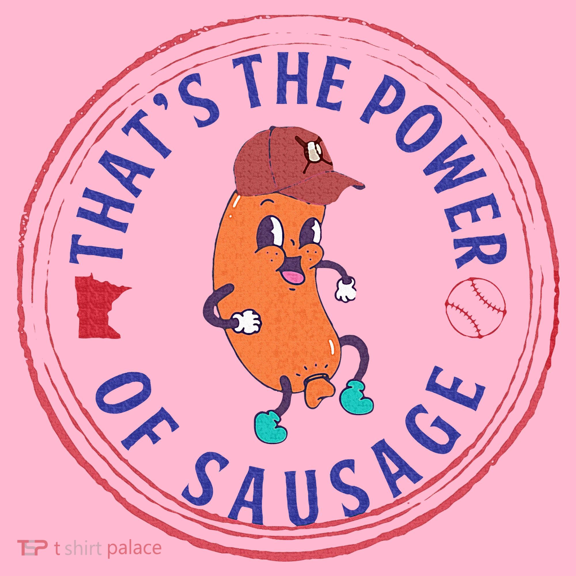 ThatS The Power Of Sausage Summer Sausage Coaster