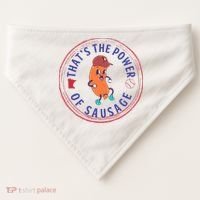 ThatS The Power Of Sausage Summer Sausage USA-Made Doggie Bandana thumb 0