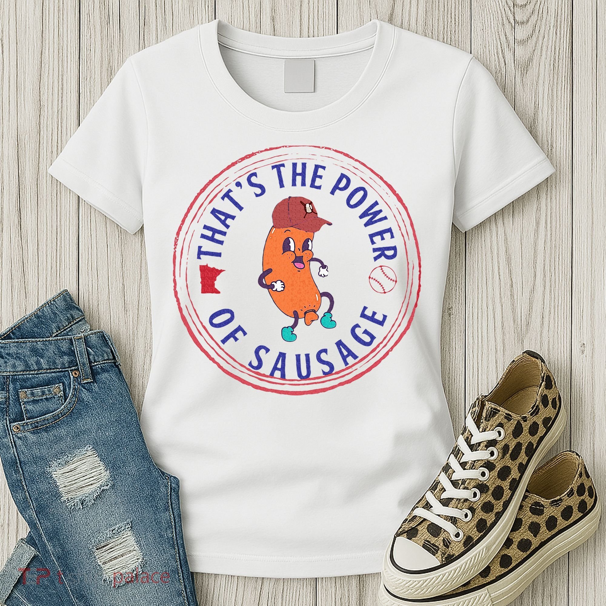 ThatS The Power Of Sausage Summer Sausage Women's T-Shirt