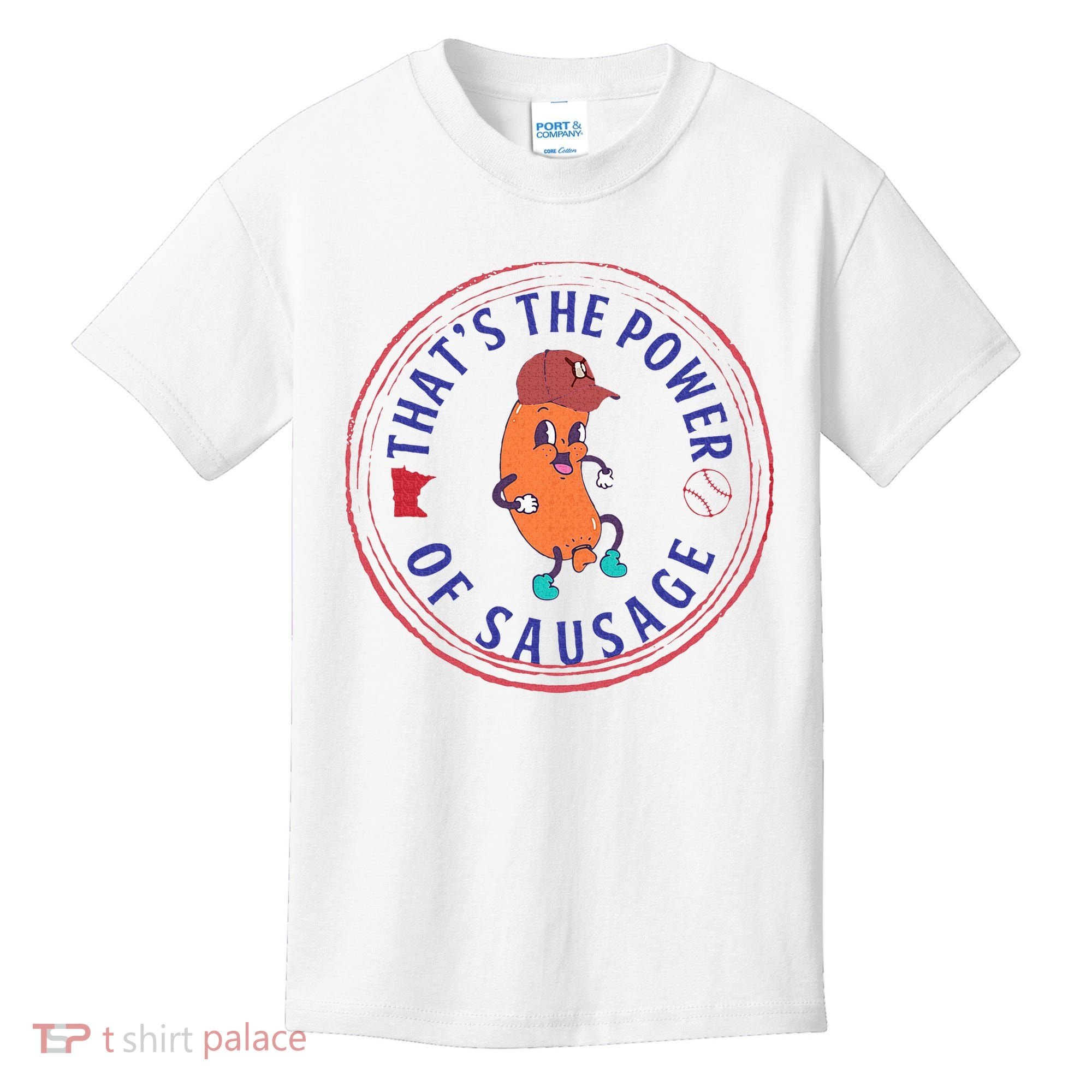 ThatS The Power Of Sausage Summer Sausage Kids T-Shirt