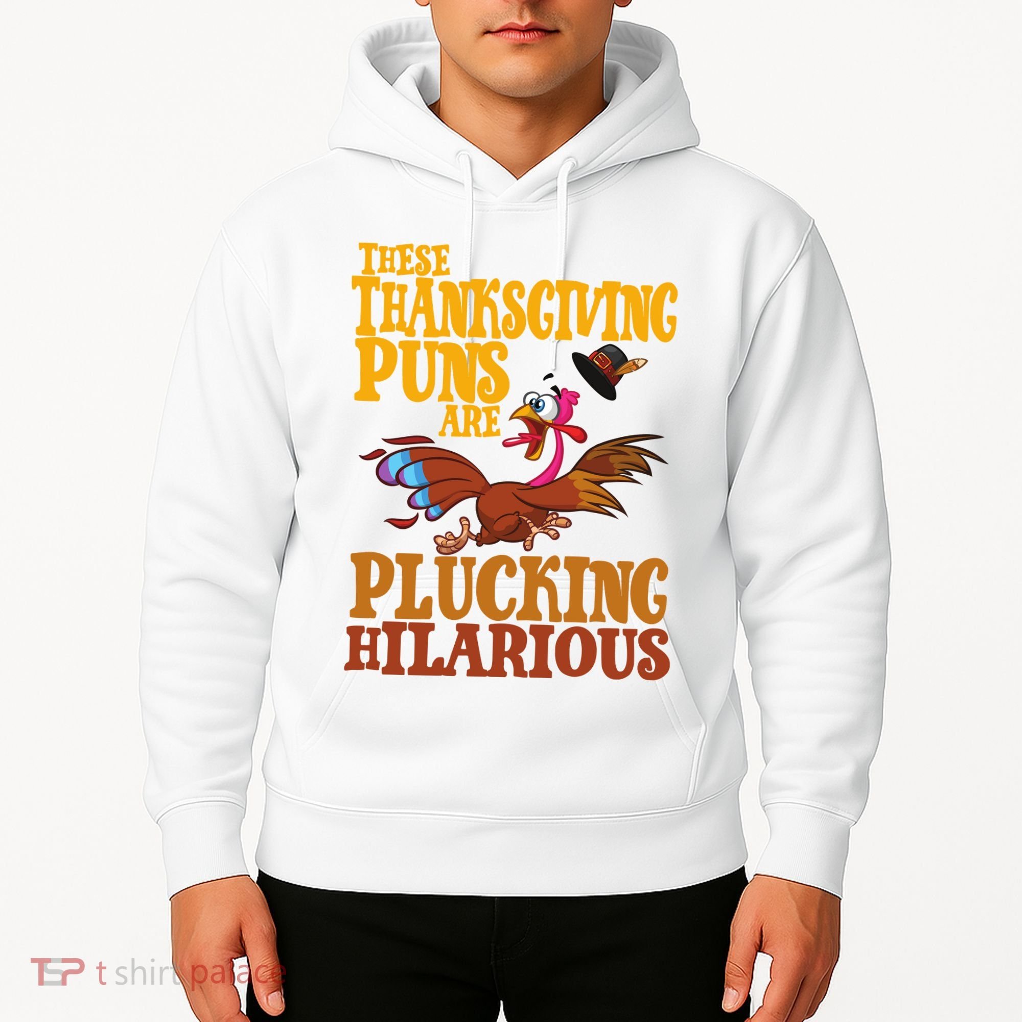 These Thanksgiving Puns Are Plucking Hilarious Hoodie