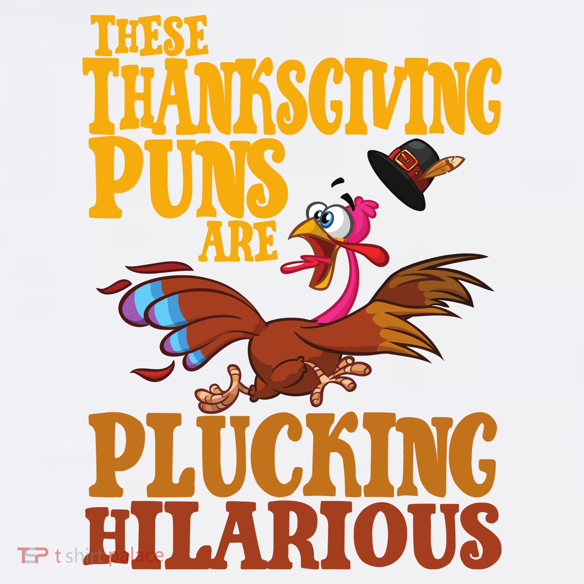 These Thanksgiving Puns Are Plucking Hilarious Long Sleeve Shirt