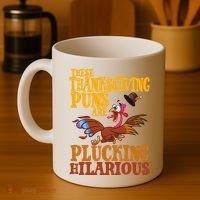 These Thanksgiving Puns Are Plucking Hilarious Coffee Mug thumb 4