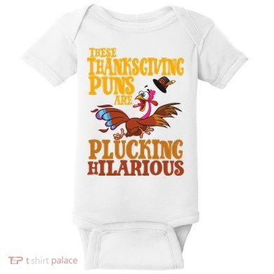 These Thanksgiving Puns Are Plucking Hilarious Baby Bodysuit