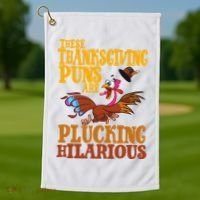 These Thanksgiving Puns Are Plucking Hilarious Golf Towel thumb 1