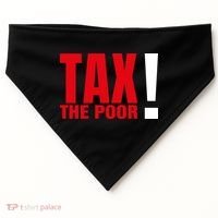 Tax The Poor USA-Made Doggie Bandana thumb 0