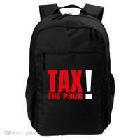 Tax The Poor Backpack thumb 0