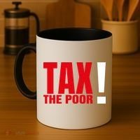 Tax The Poor Coffee Mug thumb 4