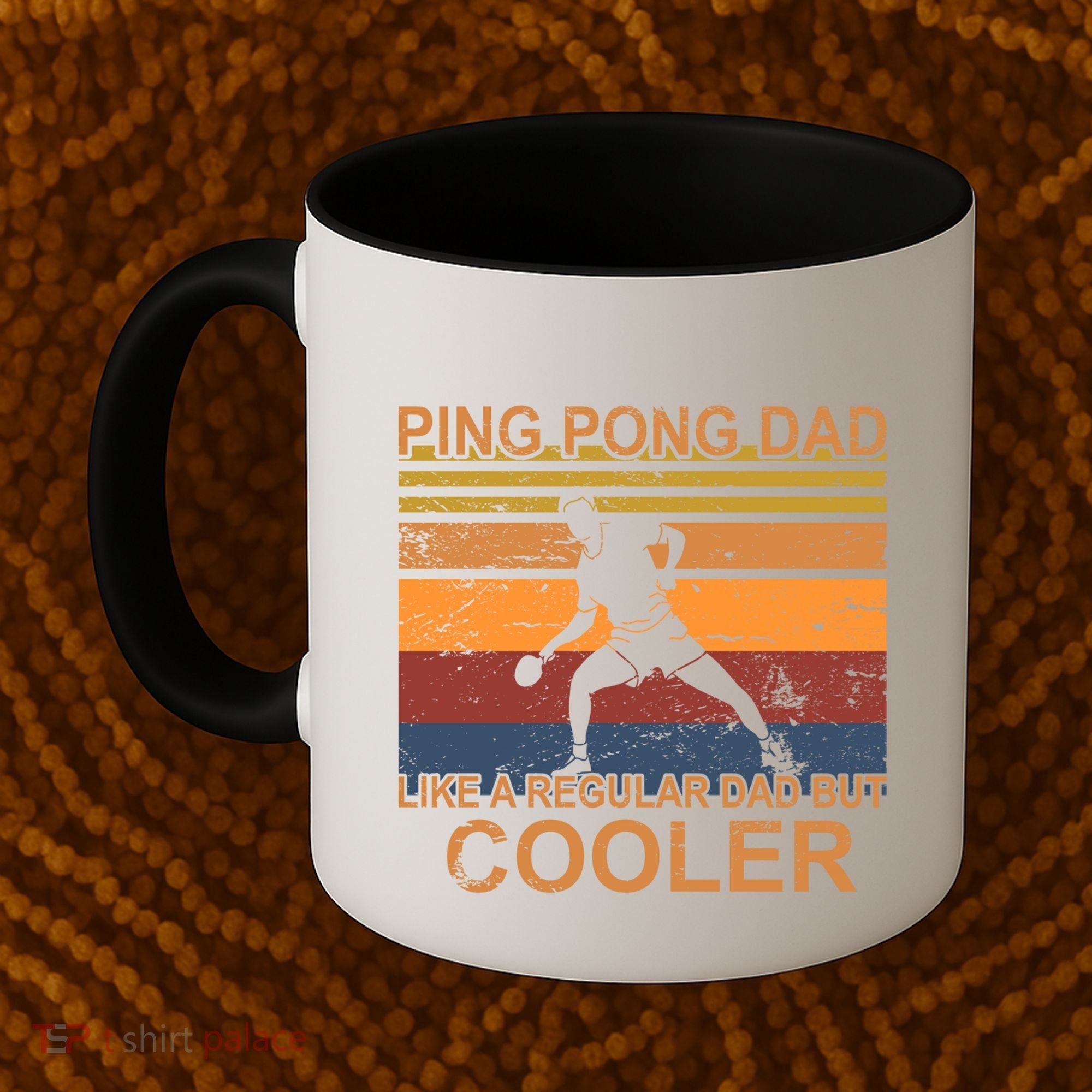 Table Tennis Player Ping Pong Father Table Tennis Dad Gift Coffee Mug