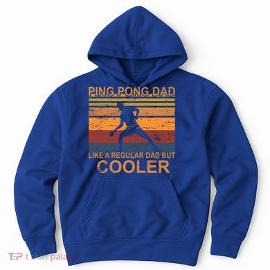 Table Tennis Player Ping Pong Father Table Tennis Dad Gift Hoodie