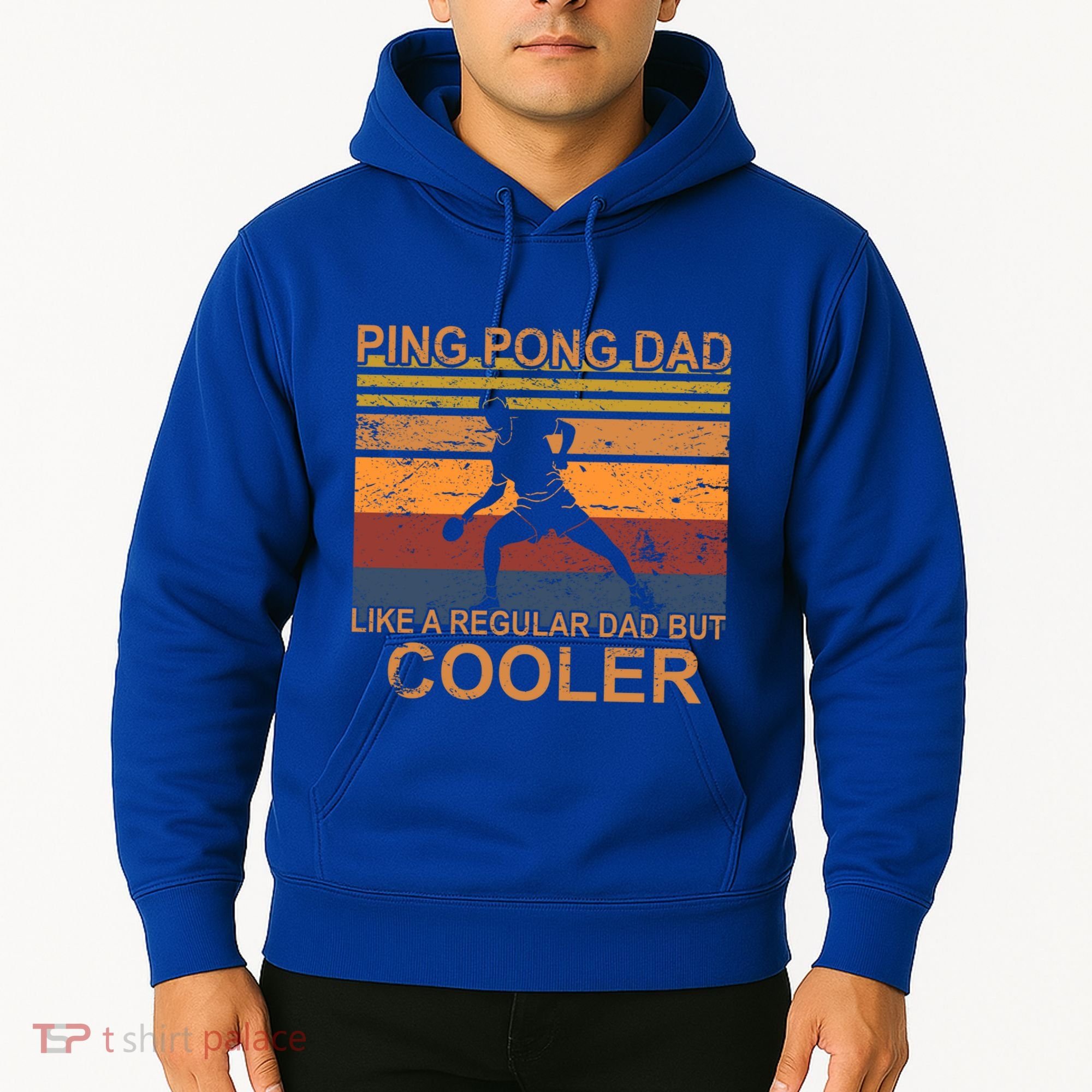 Table Tennis Player Ping Pong Father Table Tennis Dad Gift Hoodie