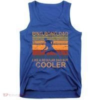 Table Tennis Player Ping Pong Father Table Tennis Dad Gift Tank Top thumb 0