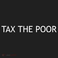 Tax The Poor Tumbler thumb 3