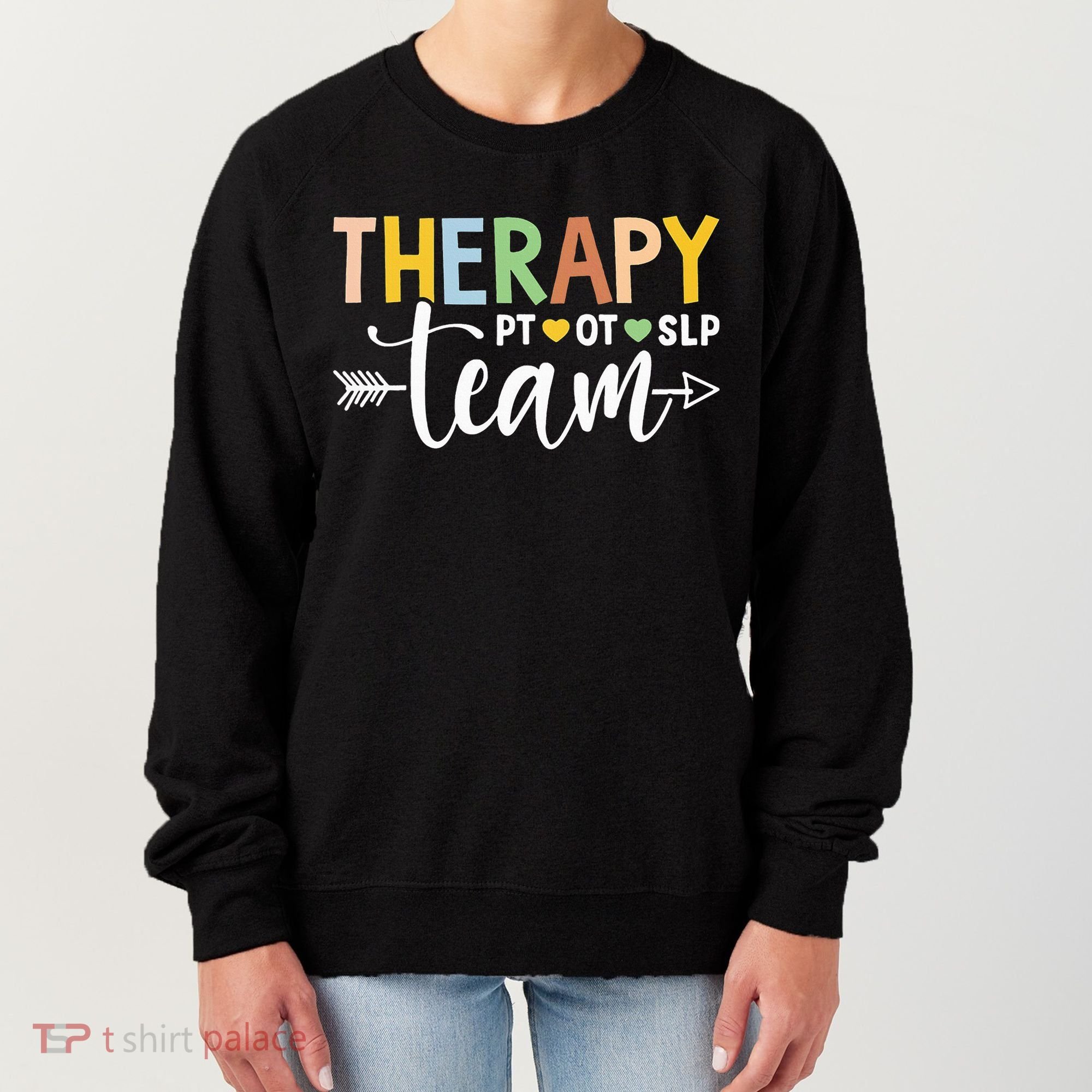 Therapy Team PT OT SLP Rehab Squad Therapist Motor Team Women's Sweatshirt