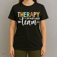 Therapy Team PT OT SLP Rehab Squad Therapist Motor Team T-Shirt thumb 4