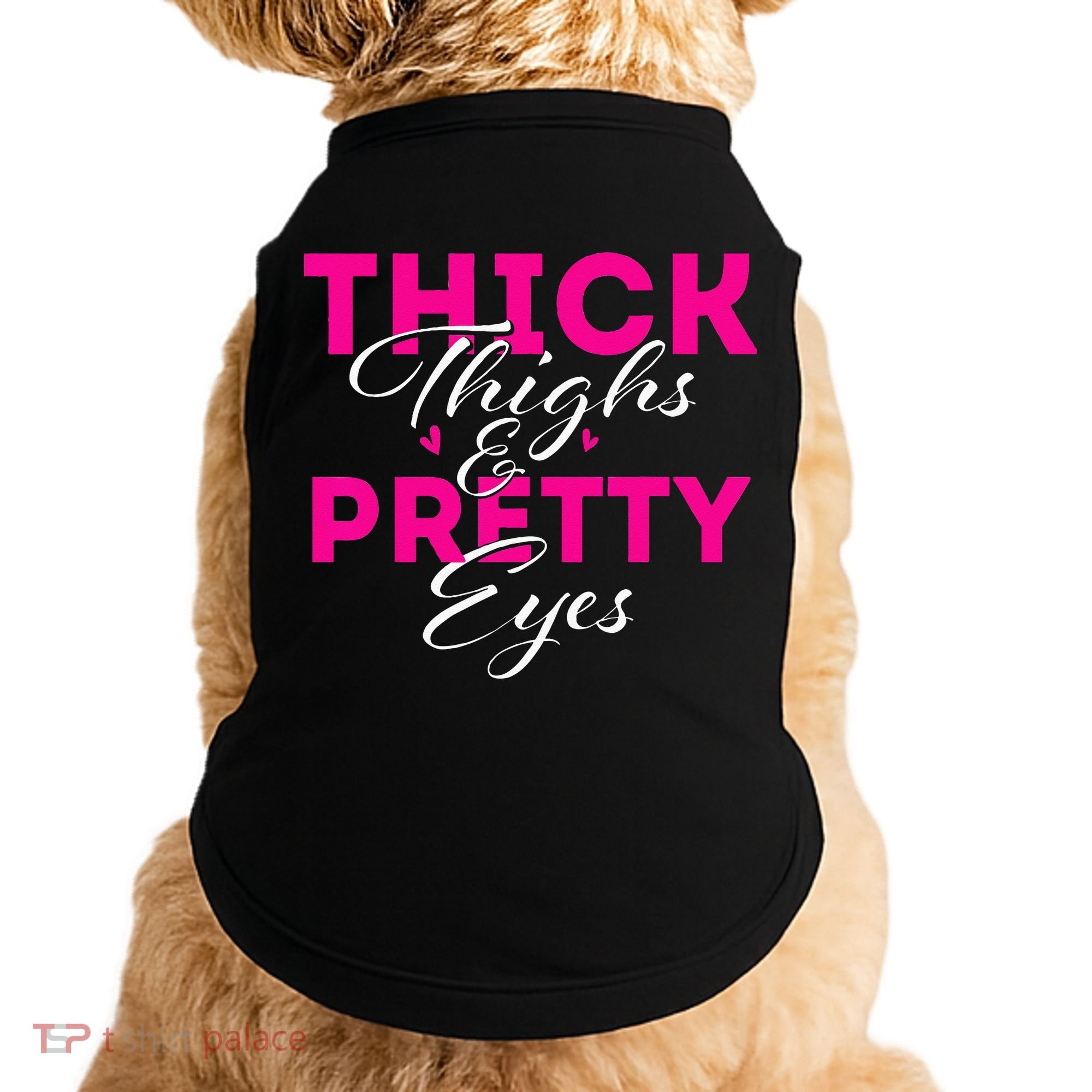 Thick Thighs & Pretty Eyes Workout Fitness Doggie Tank