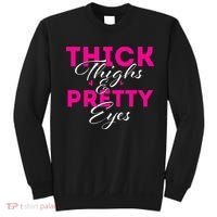 Thick Thighs & Pretty Eyes Workout Fitness Sweatshirt thumb 0