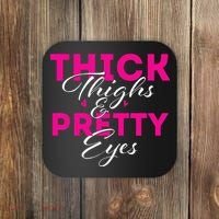 Thick Thighs & Pretty Eyes Workout Fitness Coaster thumb 0