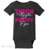 Thick Thighs & Pretty Eyes Workout Fitness Baby Bodysuit thumb 0