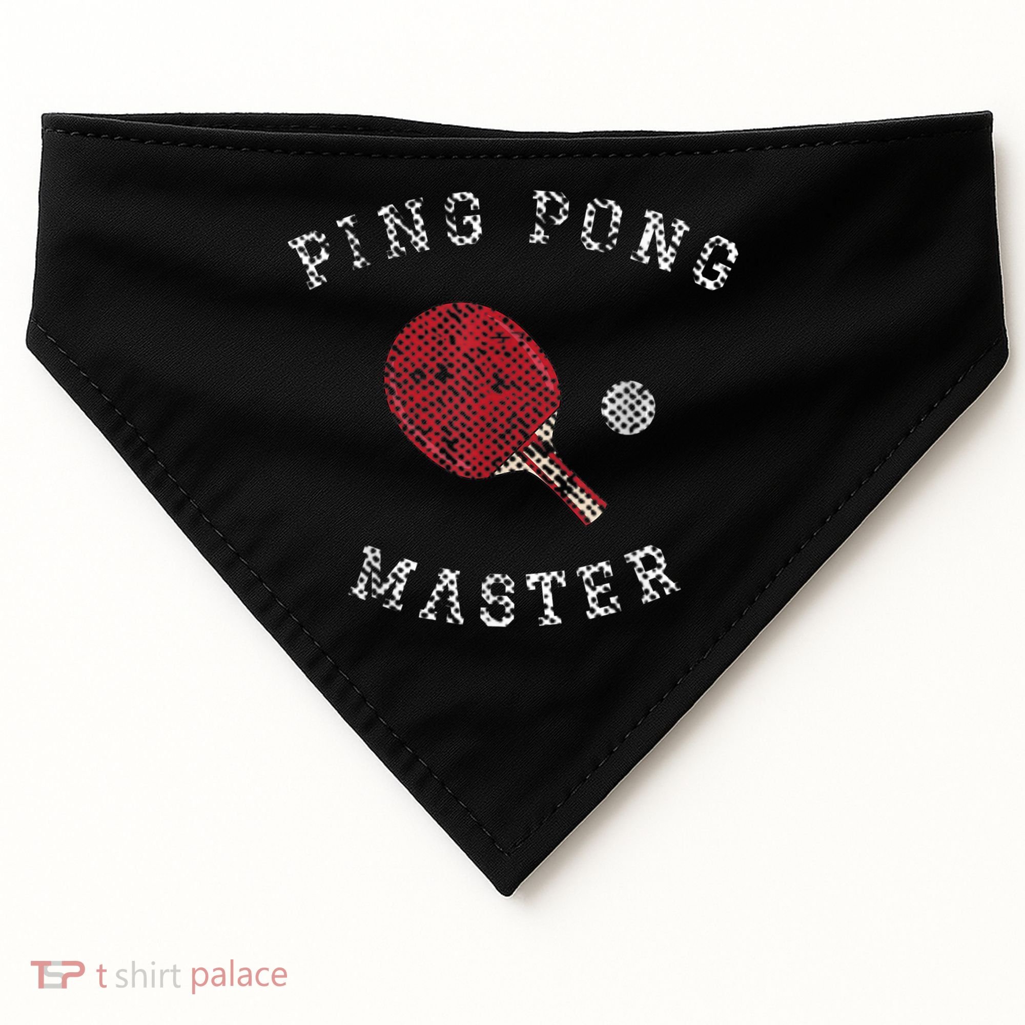 Table Tennis Ping Pong Master Funny Quote Graphic Print USA-Made Doggie Bandana