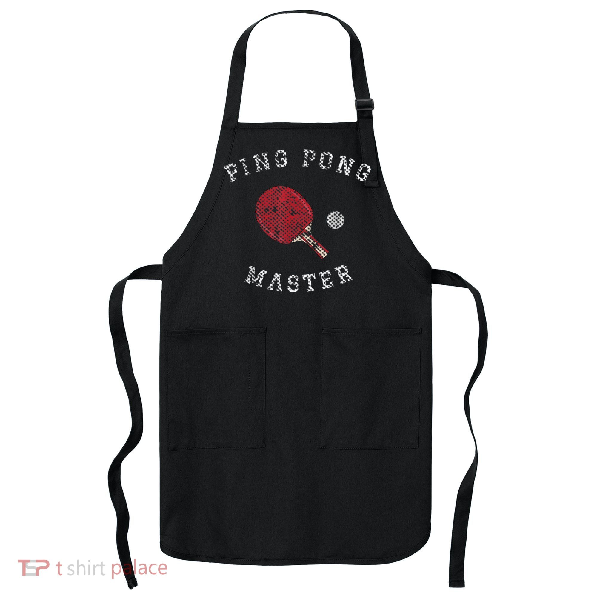 Table Tennis Ping Pong Master Funny Quote Graphic Print Apron