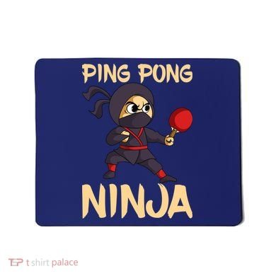 Table Tennis Ping Pong Ninja Lover Mousepad