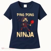 Table Tennis Ping Pong Ninja Lover Women's T-Shirt thumb 0