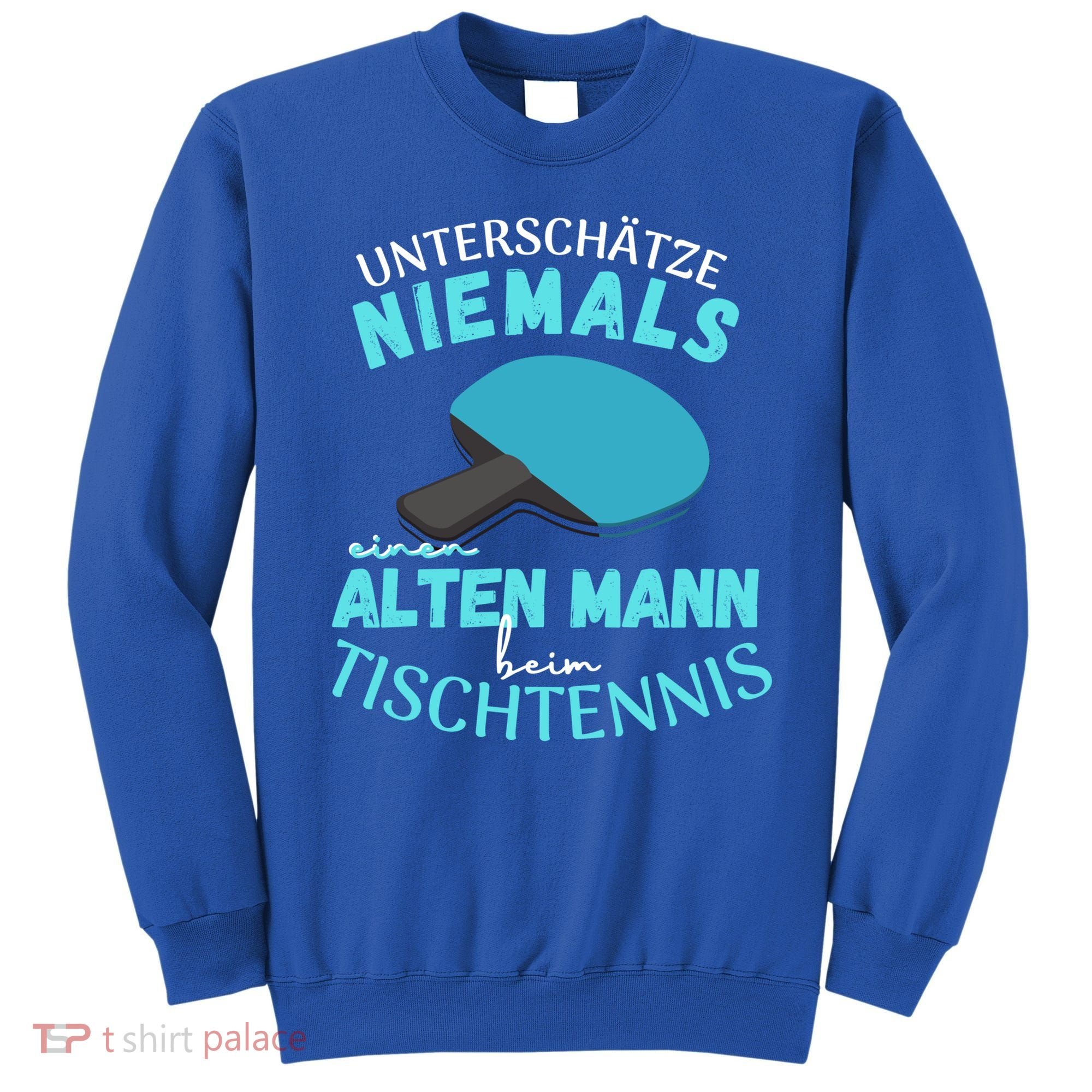 Table Tennis Ping Pong Dad Grandpa Grandfather Fathers Day Gift Sweatshirt