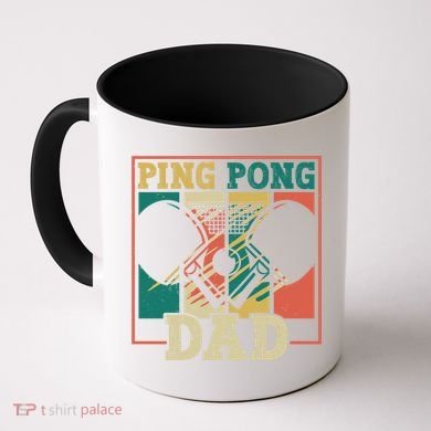 Table Tennis Player Father Ping Pong Dad Funny Table Tennis Great Gift Coffee Mug