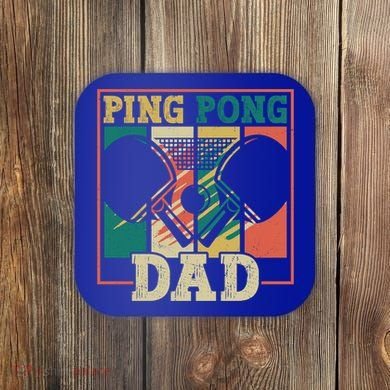Table Tennis Player Father Ping Pong Dad Funny Table Tennis Great Gift Coaster