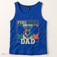 Table Tennis Player Father Ping Pong Dad Funny Table Tennis Great Gift Tank Top thumb 2