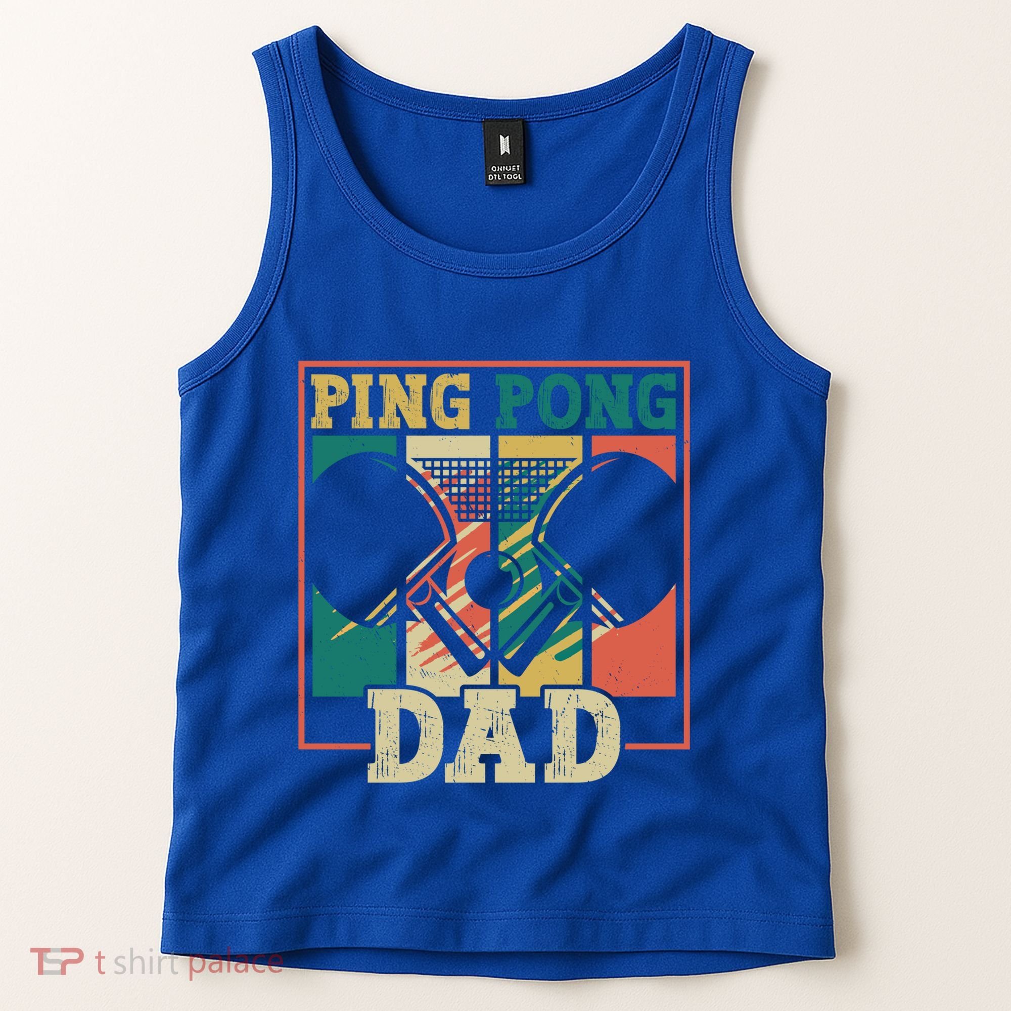 Table Tennis Player Father Ping Pong Dad Funny Table Tennis Great Gift Tank Top