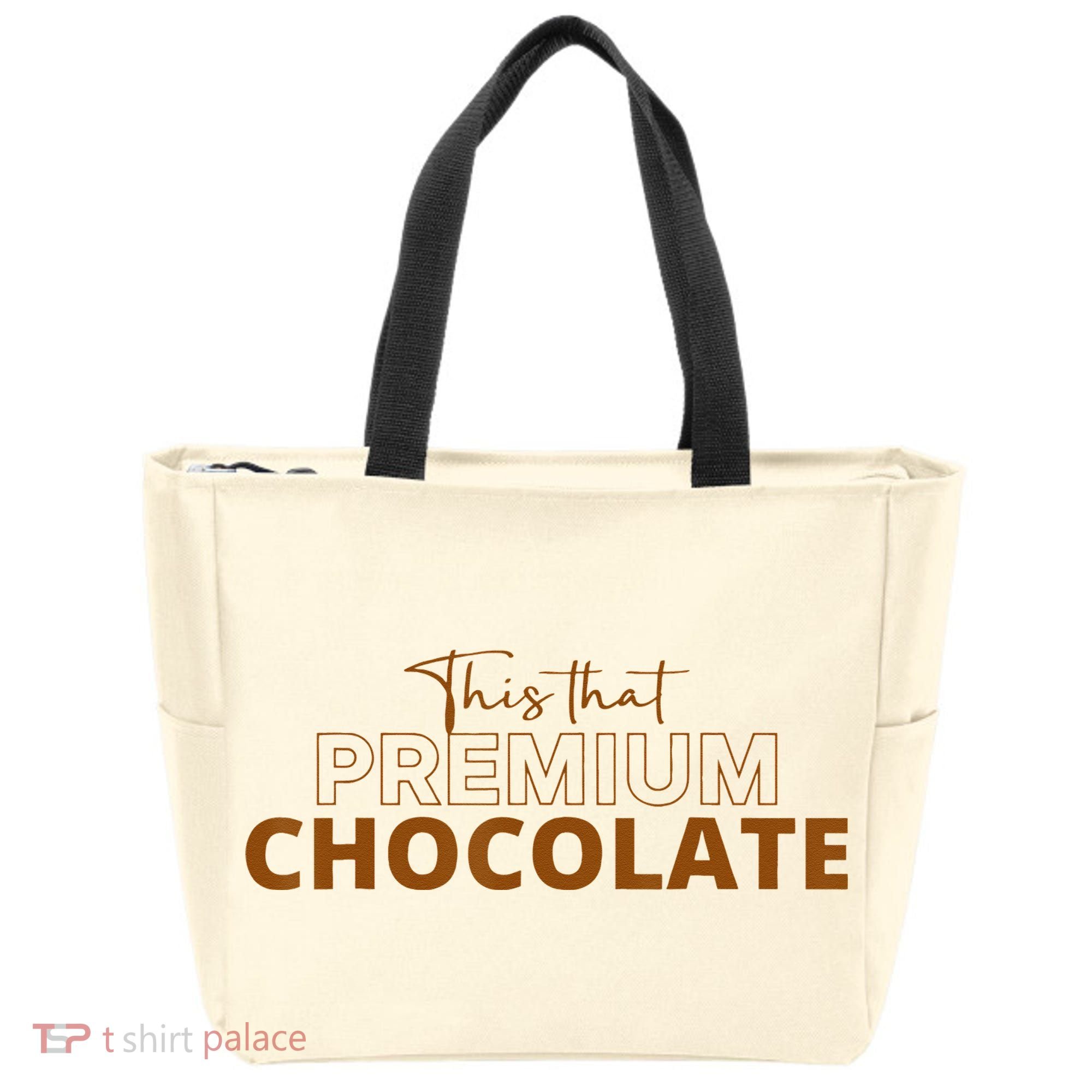 This That Premium Chocolate Funny Chocolate Lovers Tote Bag