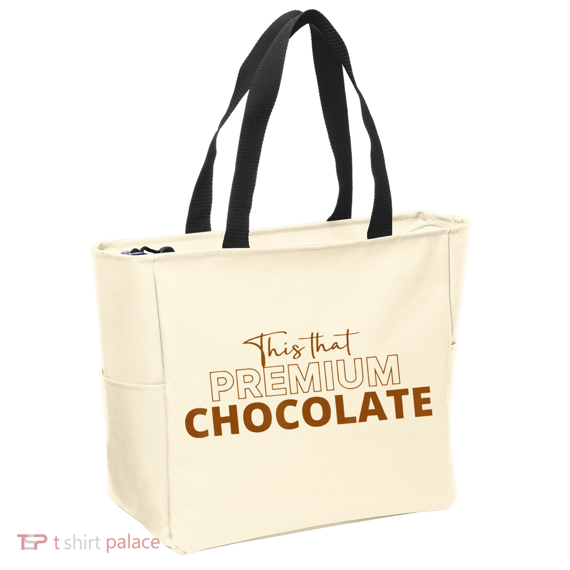 This That Premium Chocolate Funny Chocolate Lovers Tote Bag