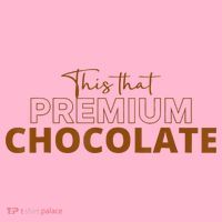 This That Premium Chocolate Funny Chocolate Lovers Coaster thumb 2