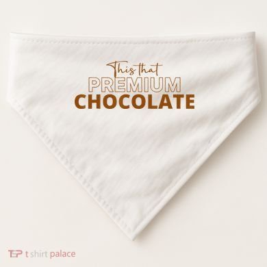 This That Premium Chocolate Funny Chocolate Lovers USA-Made Doggie Bandana