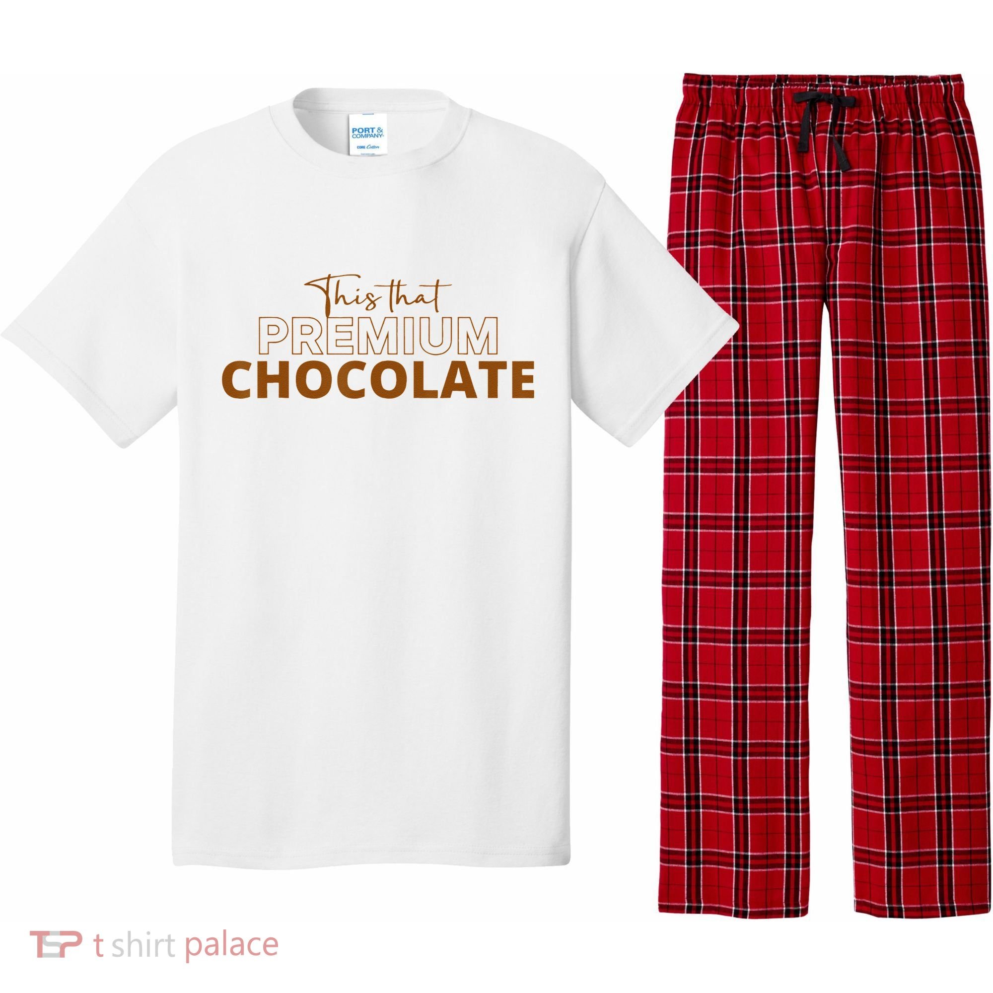 This That Premium Chocolate Funny Chocolate Lovers Pajama Set