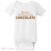 This That Premium Chocolate Funny Chocolate Lovers Baby Bodysuit thumb 0