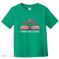 Turn The Page ShirtTeacher Floral Book TTurn The Page Toddler T-Shirt thumb 0