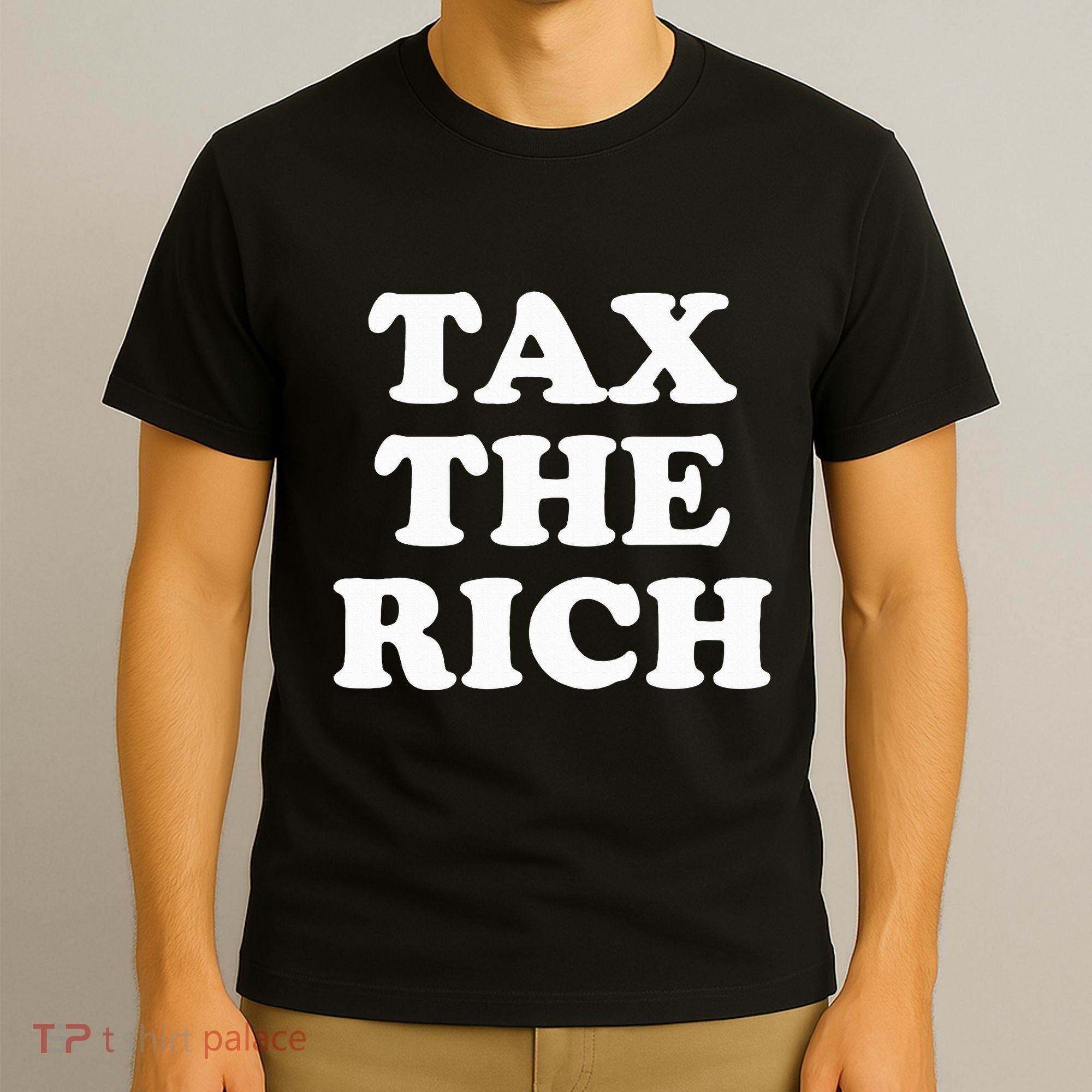 Tax The Rich T-Shirt