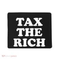 Tax The Rich Mousepad thumb 0