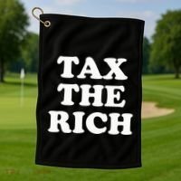 Tax The Rich Golf Towel thumb 1