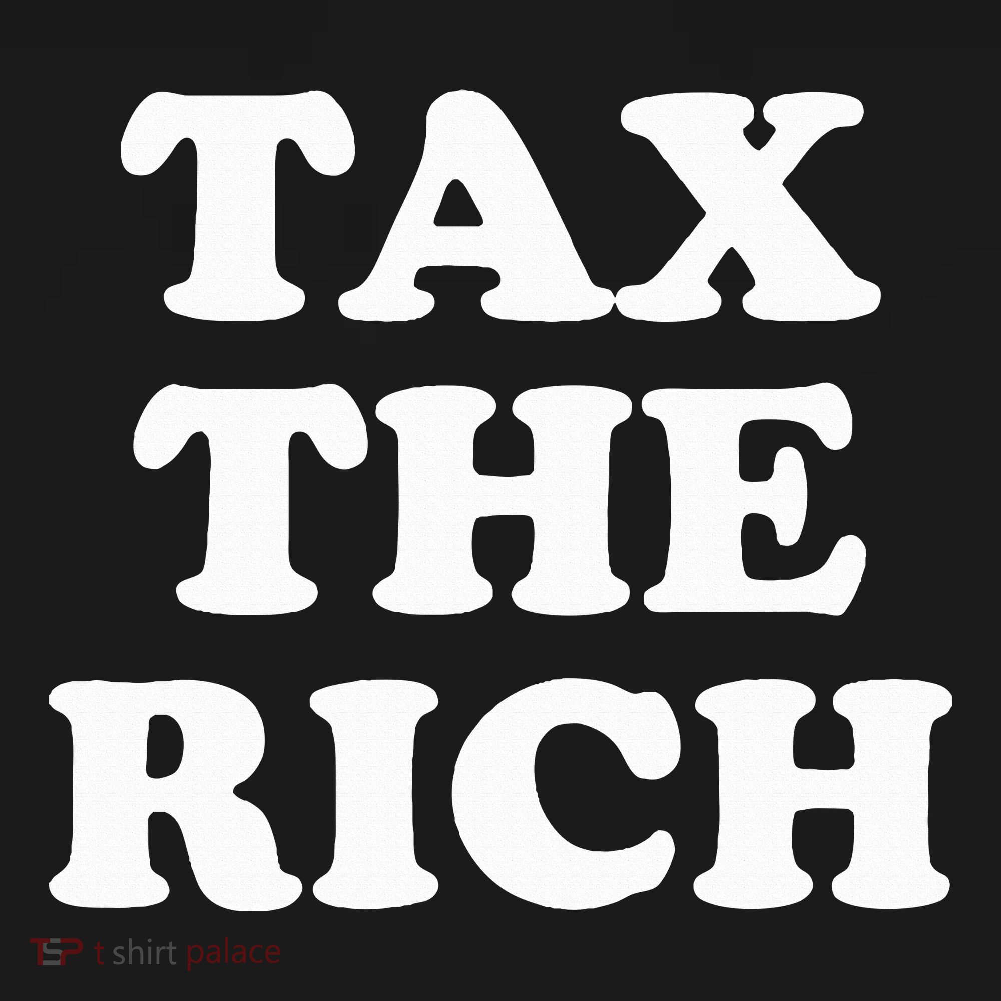 Tax The Rich Toddler T-Shirt